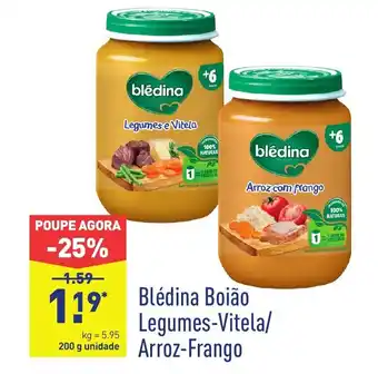 ALDI Blédina Boião Legumes-Vitela/ Arroz-Frango promoção