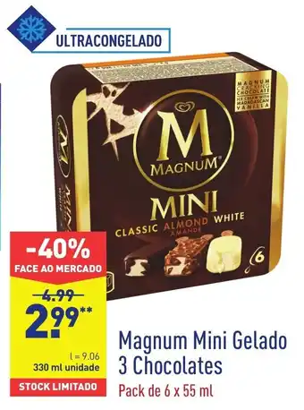 ALDI Magnum Mini Gelado 3 Chocolates 330ml promoção