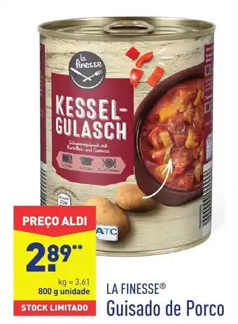ALDI La Finesse Guisado de Porco 800g promoção