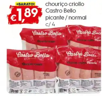 Bolama Chourico Criollo Castro Bello Picante/ Normal c/4 promoção