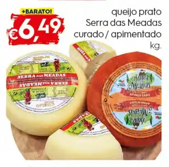 Bolama Queijo Prato Serra das Meadas curado/ Apimentado 1kg promoção