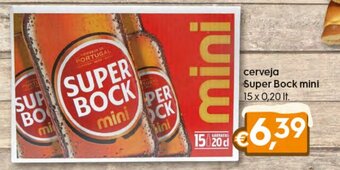Bolama Cerveja Super Bock mini 15x0.20lt promoção