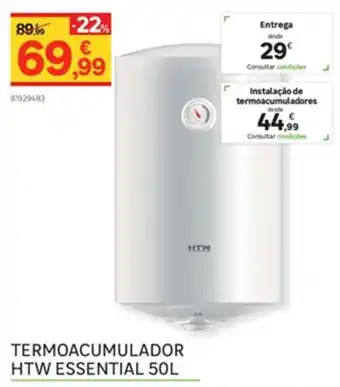 Leroy Merlin Termoacumulador HTW Essential 50L promoção
