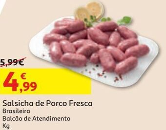 Auchan Salsicha de porco fresca brasileira kg promoção