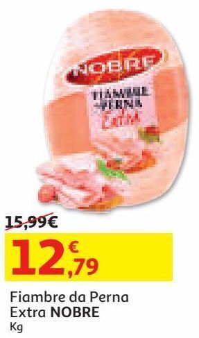 Auchan Fiambre da perna extra nobre kg promoção