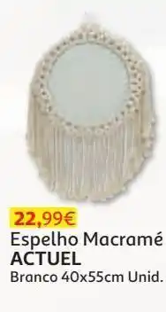 Auchan Espelho macramé actuel promoção