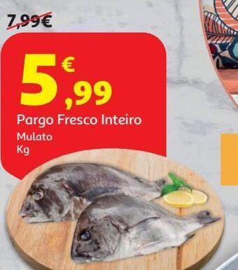 Auchan Pargo mulato:fresco inteiro kg promoção