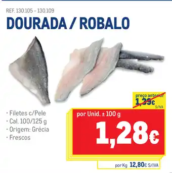 Makro Dourada/Robalo 100/125g promoção