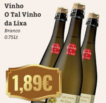 Belita Vinho O Tal Vinho da Lixa 0.75Lt promoção
