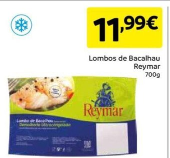 Lombos de Bacalhau Reymar 700g