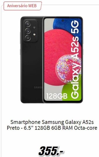 MediaMarkt Smartphone Samsung Galaxy A52s Preto - 6.5" 128GB 6GB Ram Octa -core promoção