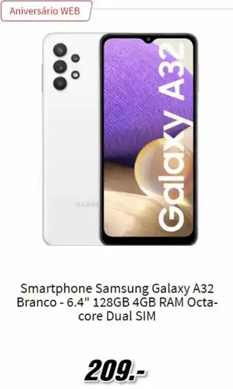 MediaMarkt Smartphone Samsung Galaxy A32 Branco 6.4" 128GB 4GB RAM Octa Core Dual Sim promoção