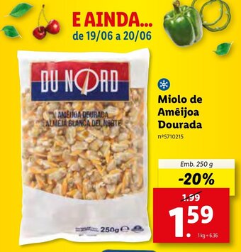 Lidl Miolo de Amêijoa Dourada 250g promoção
