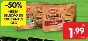 Nesta Seleção de Crocantes Iglo