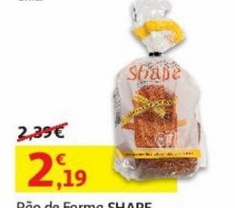 Pão de forma:shape 400g