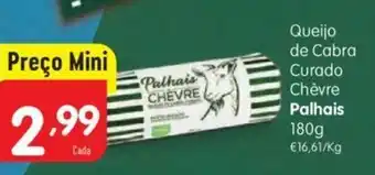Minipreço Queijo de Cabra Curado Chévre Palhais 180g promoção