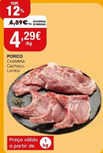 Intermarché Porco Cachaço, Lombo 1kg promoção