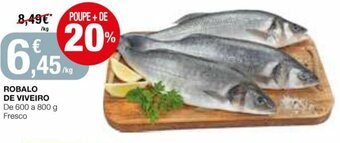 Intermarché Robalo de Viveiro 600 a 800g promoção