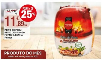Intermarché Peito de Peru, Peito de Frango Forno a Lenha Primor promoção