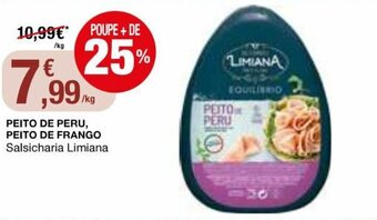 Intermarché Peito de Peru Peito de Frango Salsicharia Limiana promoção