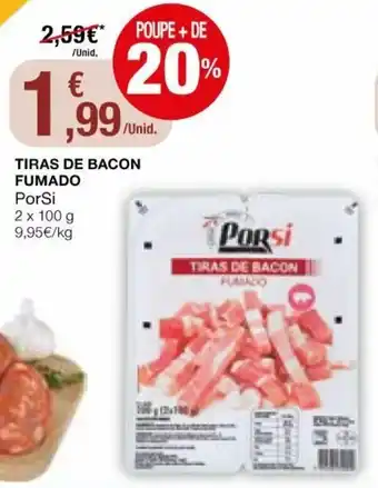 Intermarché Tiras de Bacon Fumado PorSi 2x100g promoção