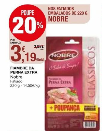 Fiambre da Perna Extra Nobre 220g