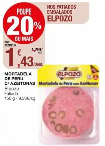 Intermarché Mortadela de Peru Azeitonas Elpozo 150g promoção