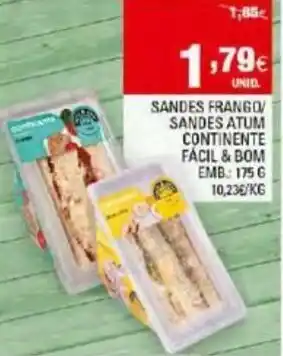 Continente Sandes Frango/Sandes Atum Continente Fàcil&Bom 175g promoção
