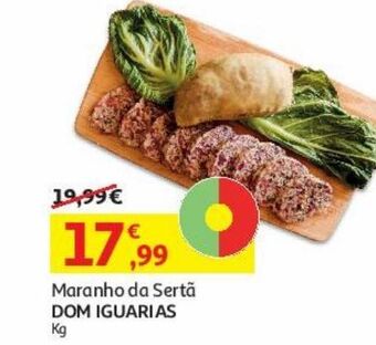 Auchan Maranho da sertã dom iguarias:kg promoção