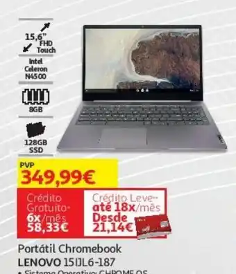 Auchan Portátil chromebook lenovo 15ijl6-187 promoção