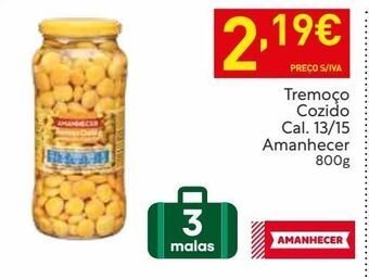 Recheio Tremoço amanhecer promoção