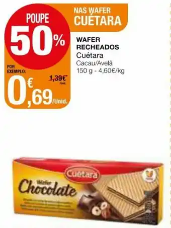 Intermarché Wafer Rechedos Cuétara 150g promoção