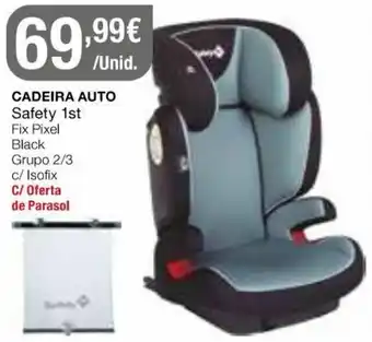 Intermarché Cadeira Auto Safety 1st promoção