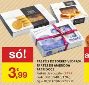 E.Leclerc Pastéis de Torres Vedras/ Tartes de Amêndoa Fabridoce 380g / 440g 170g promoção