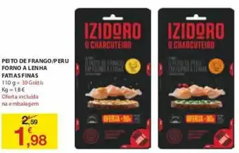 Peito de Frango/ Peru Forno a Lenha Fatias FInas 110g
