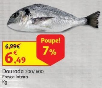 Auchan Dourada:fresca inteira 200/600 kg promoção