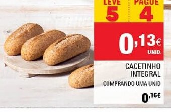 Cacetinho Integral