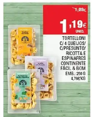 Tortelloni C/ 4 Queijos/ Ricotta e Espinafres Continente