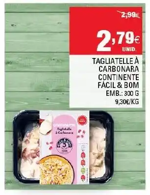 Tagliatelle á Carbonara Continente 300g