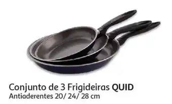Auchan Conjunto de 3 Frigideiras QUID promoção