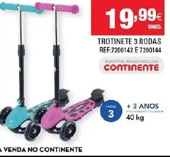 Continente Trotinete 3 Rodas promoção