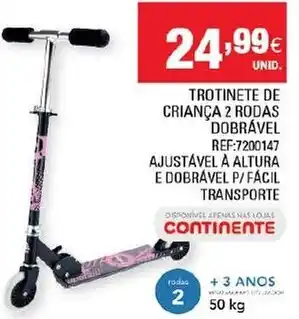 Continente Trotinete de Criança 2 Rodas Dobrável promoção