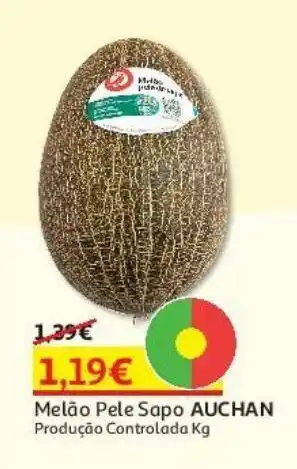 Auchan Melão pele sapo auchan produção controlada kg promoção