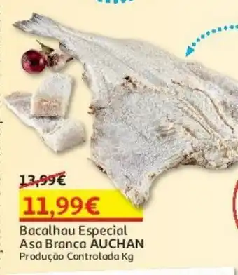 Auchan Bacalhau especial asa branca auchan prod controlada kg promoção