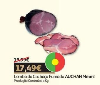 Auchan Lombo do cachaço auchan mmm fumado produção contrlada kg promoção