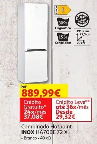 Auchan Combinado hotpoint:inox ha70be 72 x promoção