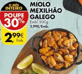Pingo Doce Miolo Mexilhão 300g promoção