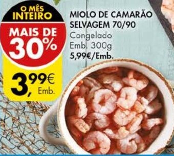 Pingo Doce Miolo de Camarão Selvagem 70/90 300g promoção