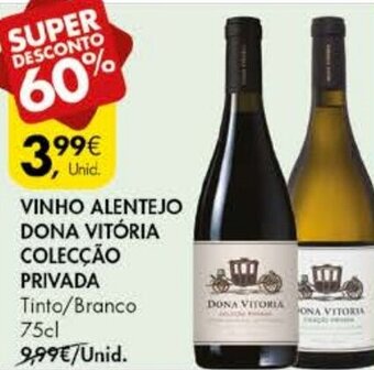 Pingo Doce Vinho Alentejo Dona Vitória Colecção Privada 75c promoção