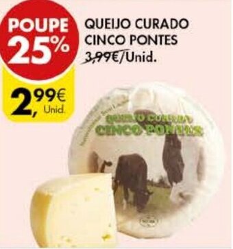 Pingo Doce Queijo Curado Cinco Pontes promoção